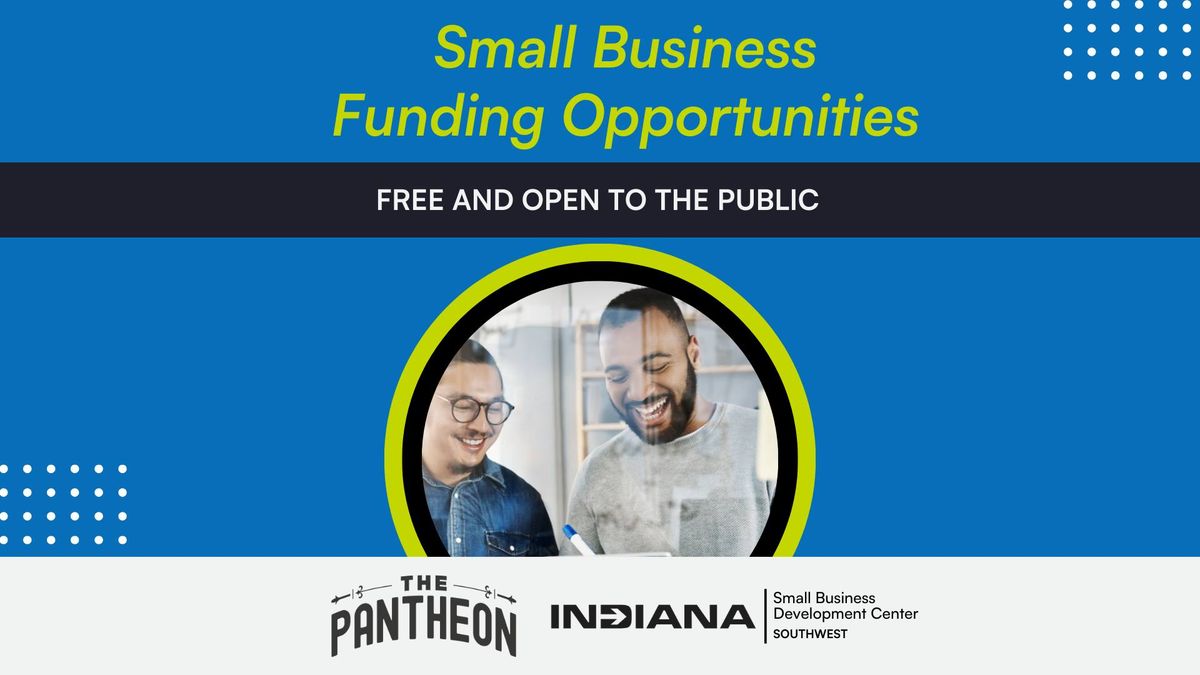 Small Business Funding Opportunities Info Session