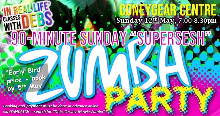 ? SUNDAY SUPERSESH 90-minute Zumba\u00ae Party ???