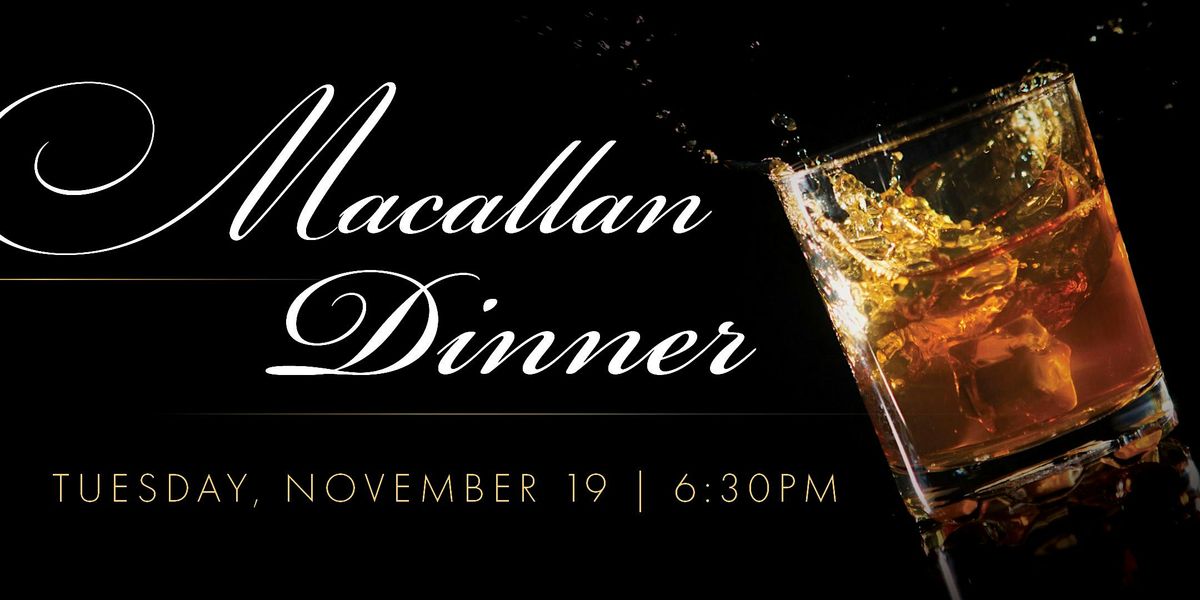 Macallan Whisky Dinner | Mastro's Woodlands