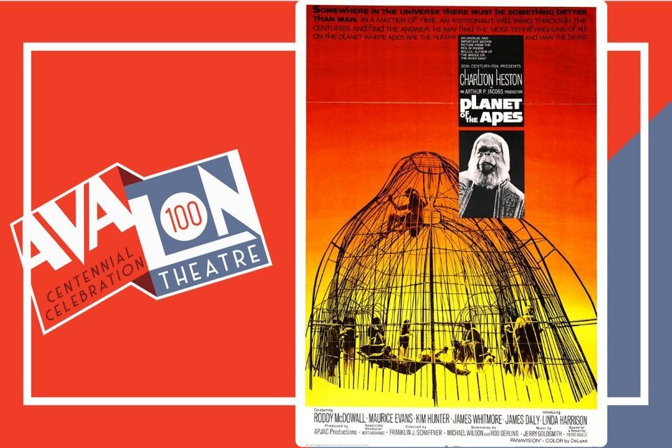 Avalon Centennial Film Series - Planet of the Apes