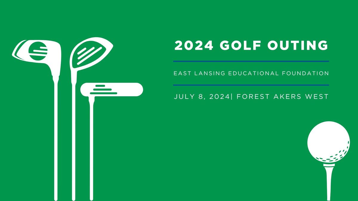 East Lansing Education Foundation - Golf Outing