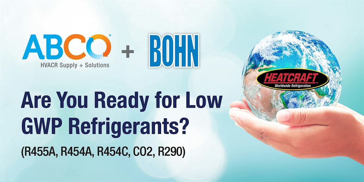 Are You Ready for Low GWP Refrigerants?