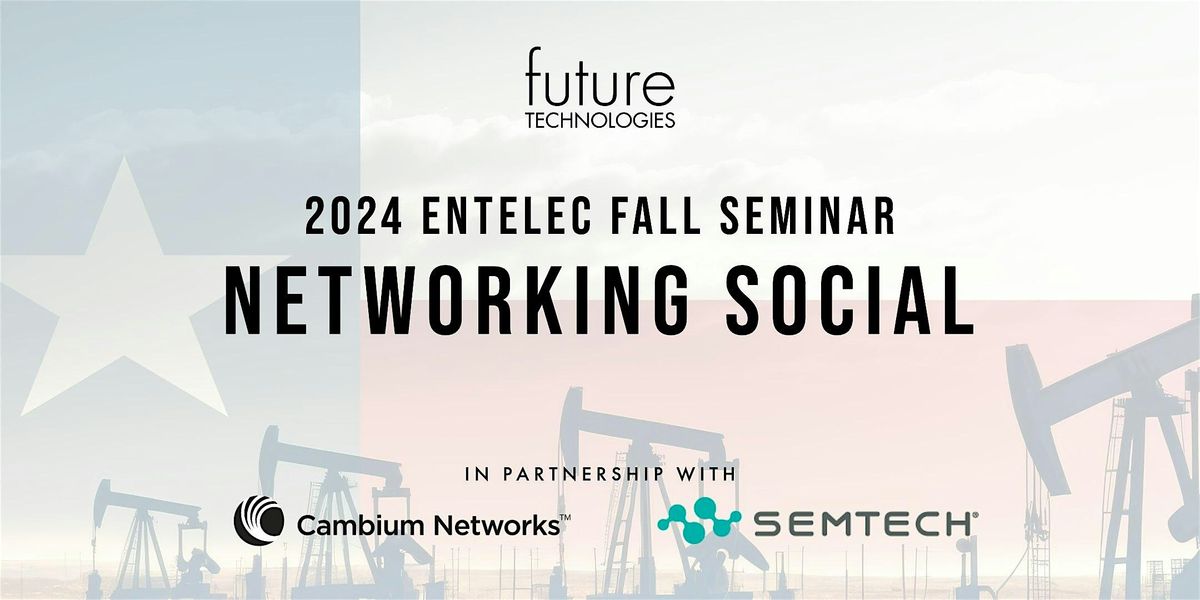 2024 ENTELEC Fall Networking Social