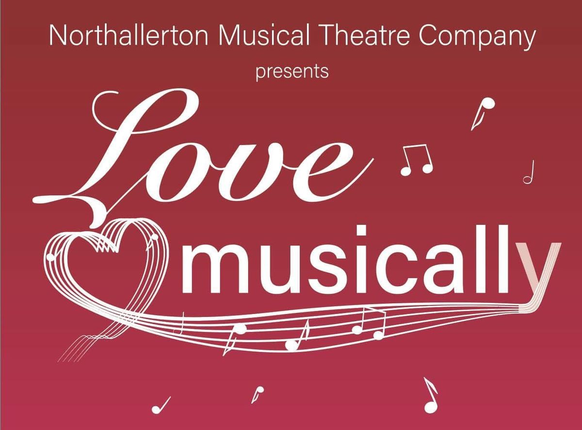 NMTC presents Love Musically