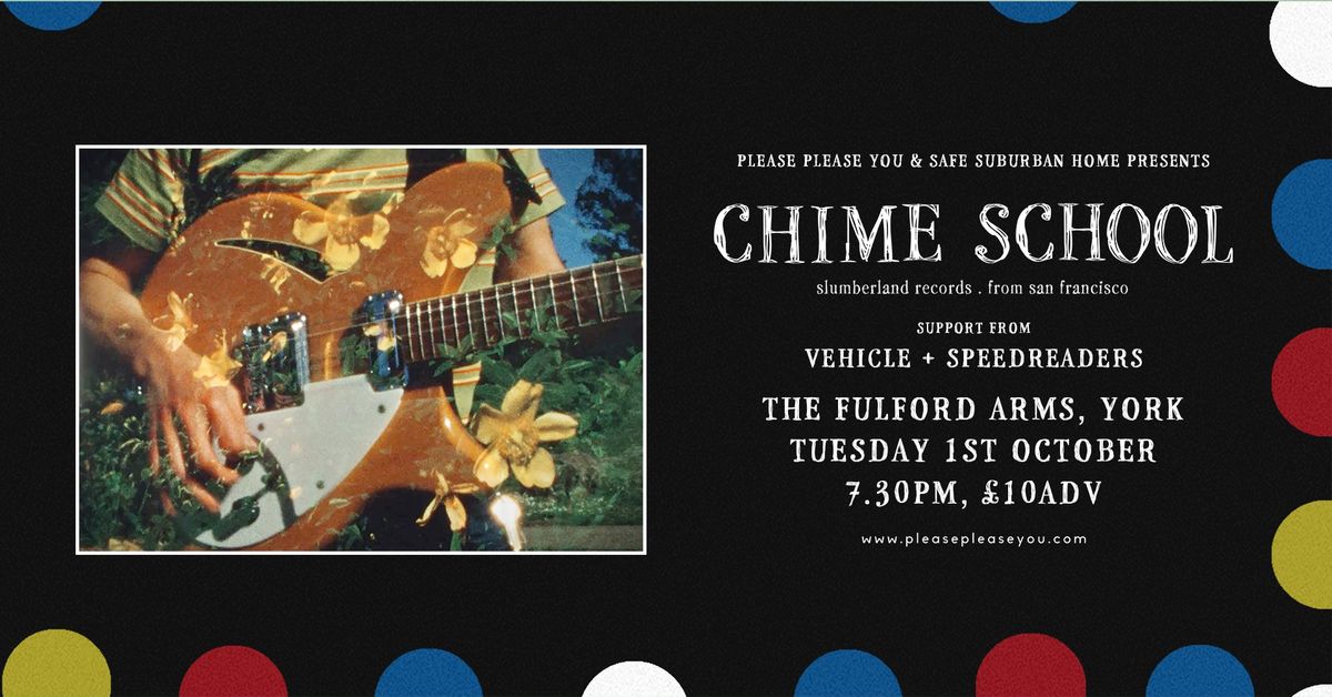 Chime School, Vehicle + Speedreaders - York