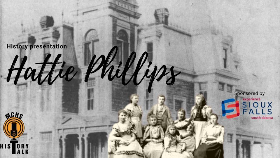 February History Talk, Hattie Phillips