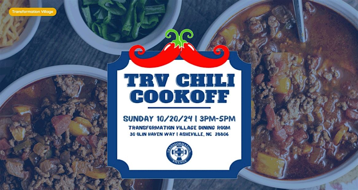 Transformation Village Chili Cook Off