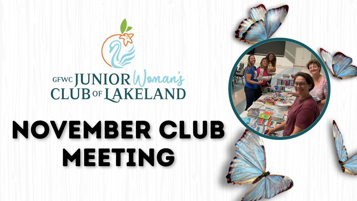 November Club Meeting