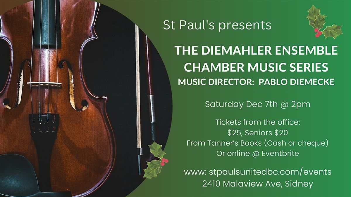 St Paul's presents: DieMahler Ensemble Chamber Music Series