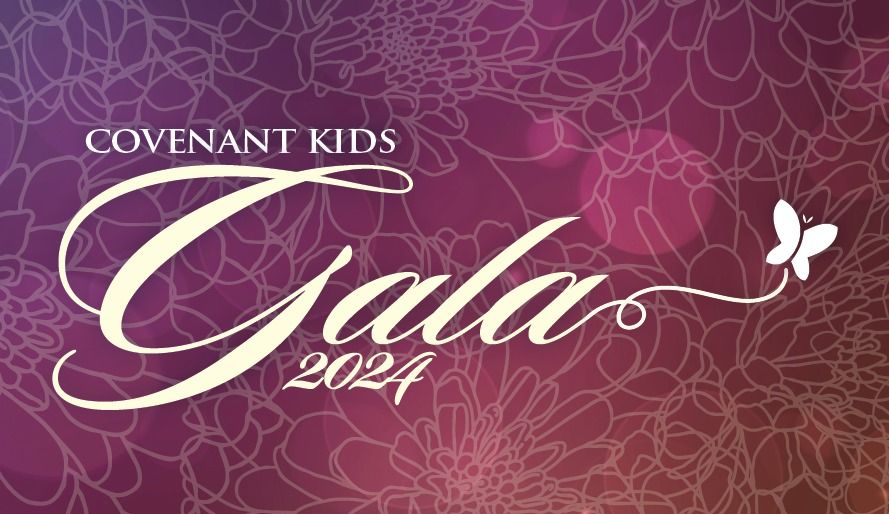 4th Annual Covenant Kids Gala