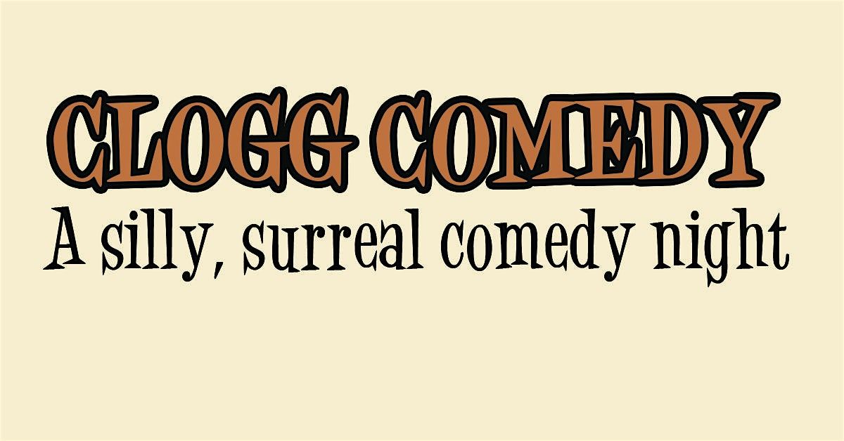 CLOGG Comedy #55