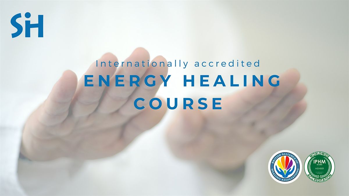 London In-person Internationally Accredited Energy Healing Course