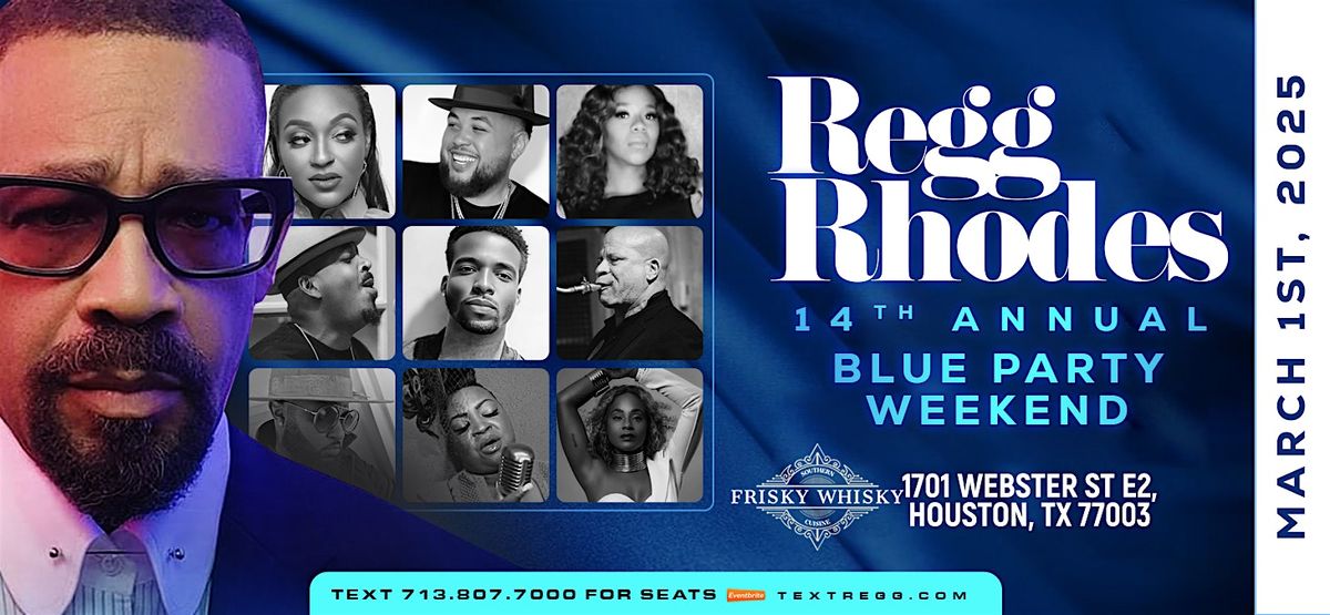 14TH ANNUAL REGG RHODES LIVE MUSIC BLUE PARTY FESTIVAL