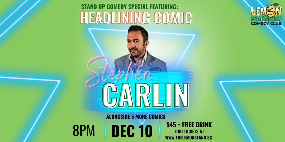 Comedy Headliner - Stephen Carlin