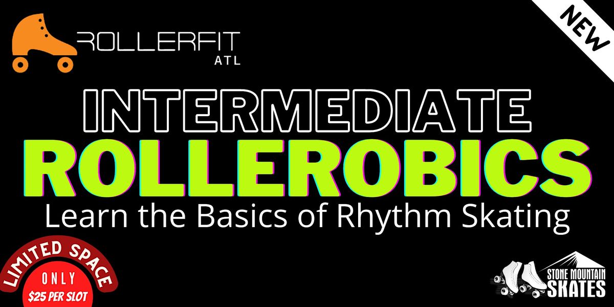 Thursday Rollerobics Intermediate Class