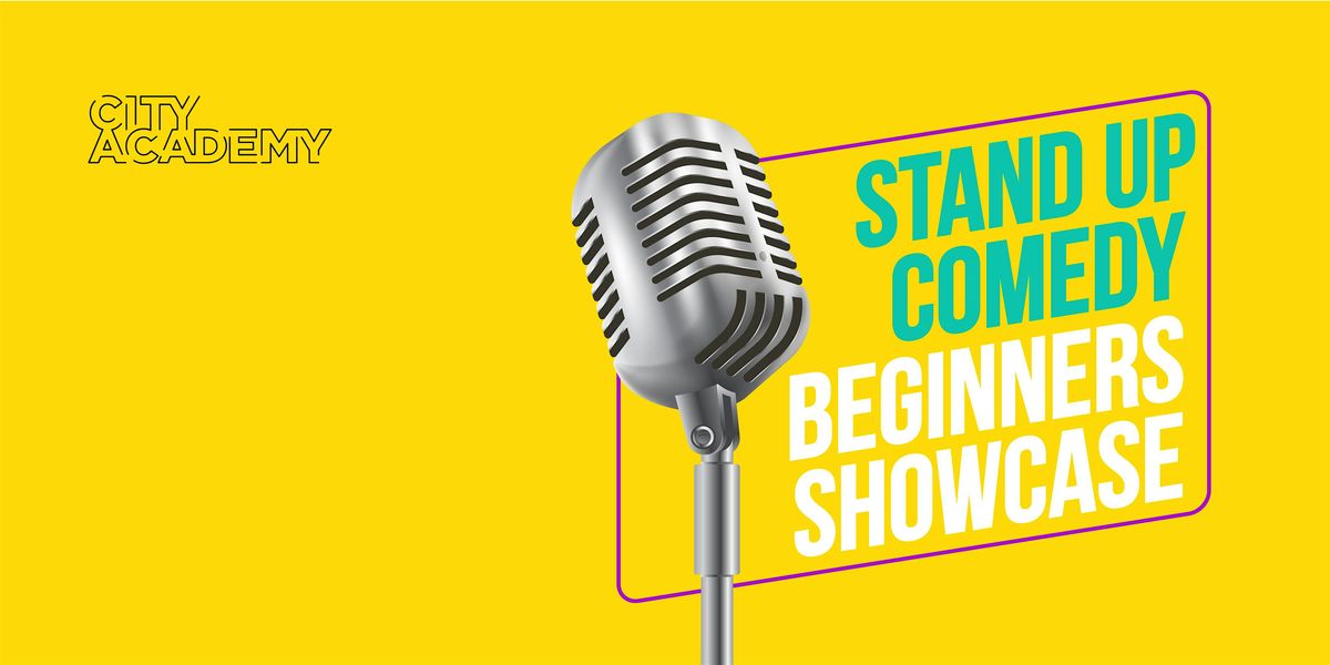 Stand Up Comedy Beginners Showcase