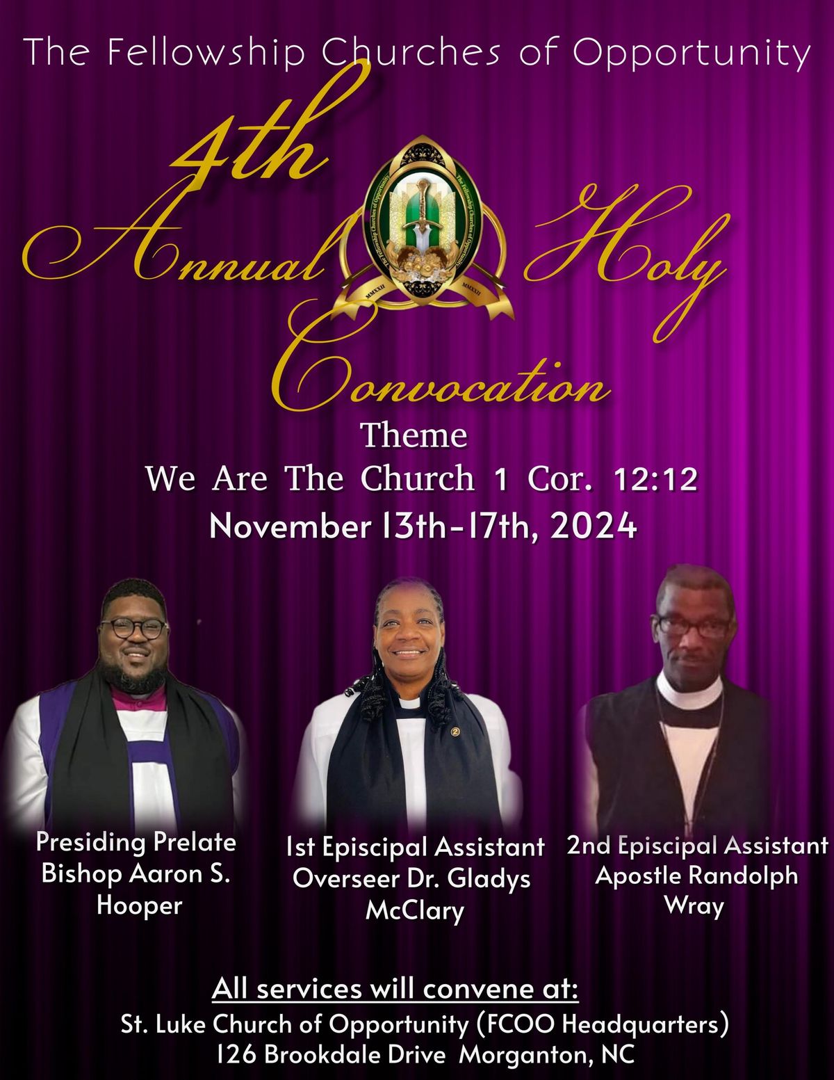 4th Annual Holy Convocation of The Fellowship Churches of Opportunity