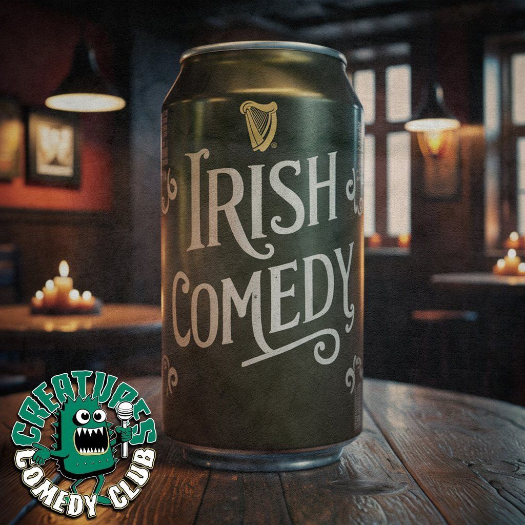 Irish Comedy Showcase|| Creatures Comedy Club