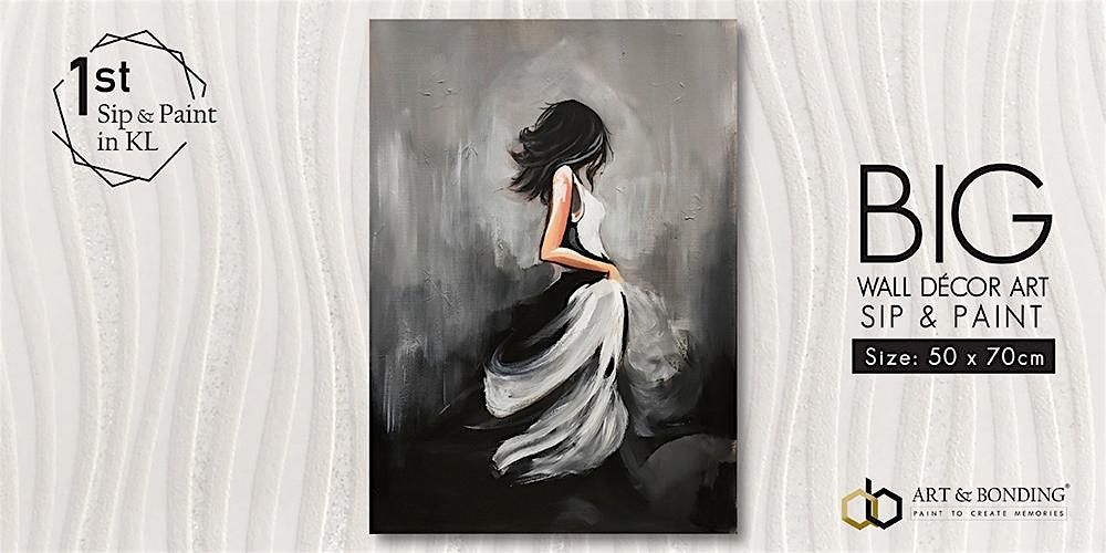 Sip & Paint Night : BIG Canvas - Ethereal Elegance