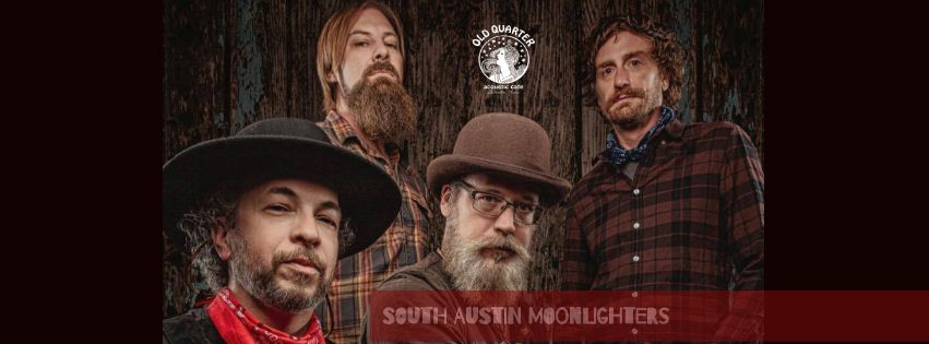 THE SOUTH AUSTIN MOONLIGHTERS LIVE AT THE OLD QUARTER