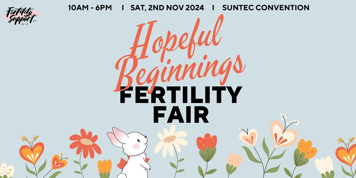 Hopeful Beginnings Fertility Fair