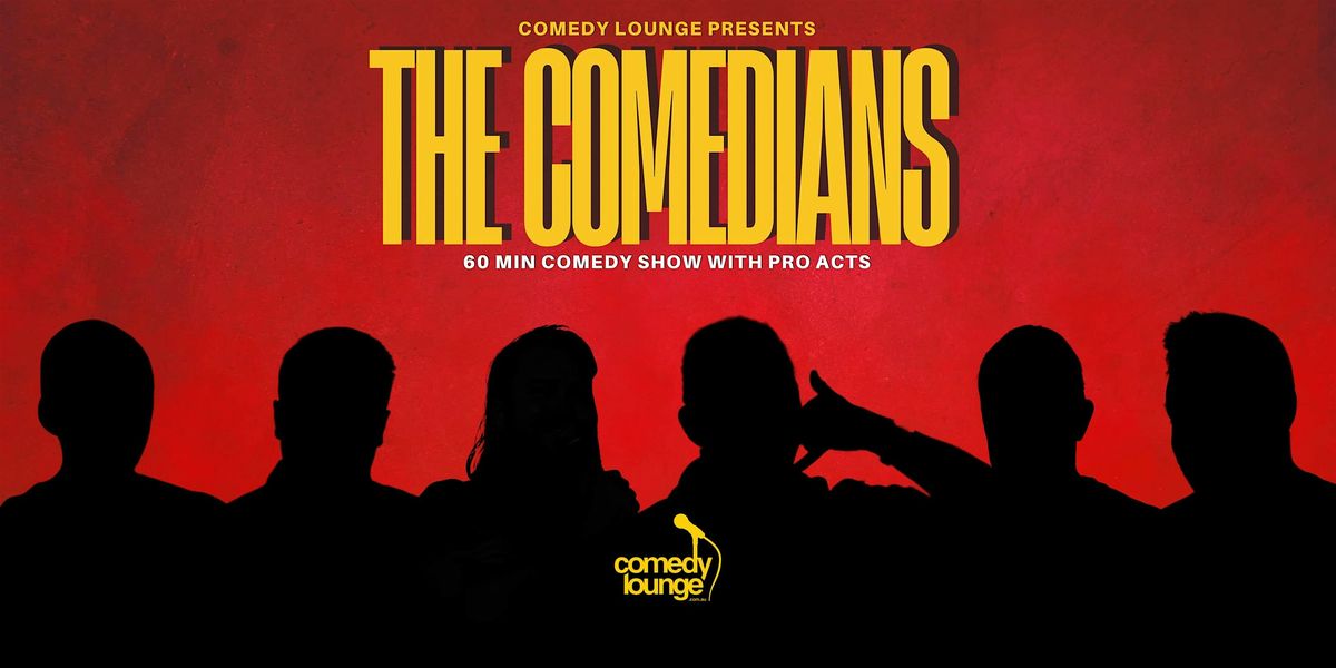 The Comedians - Live Standup Comedy