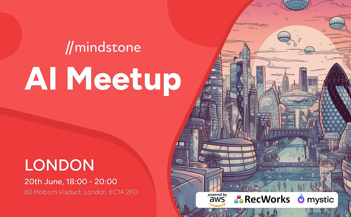 Mindstone London AI meetup