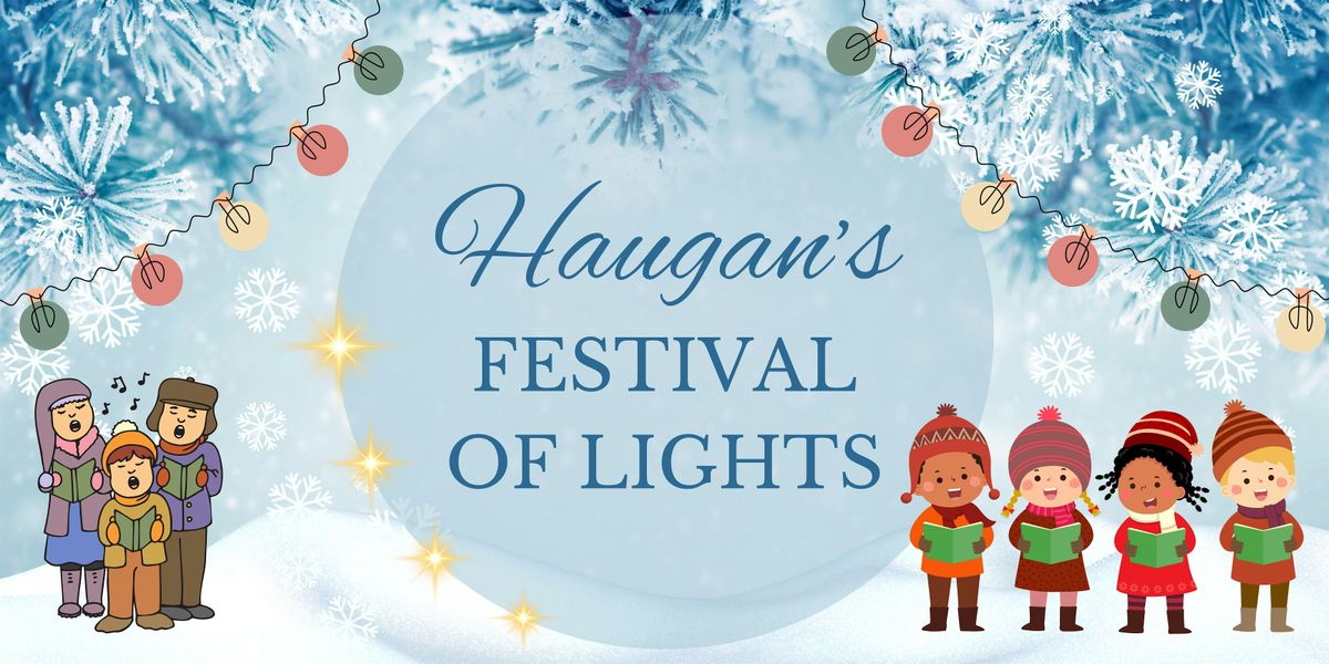 Haugan's Festival of Lights