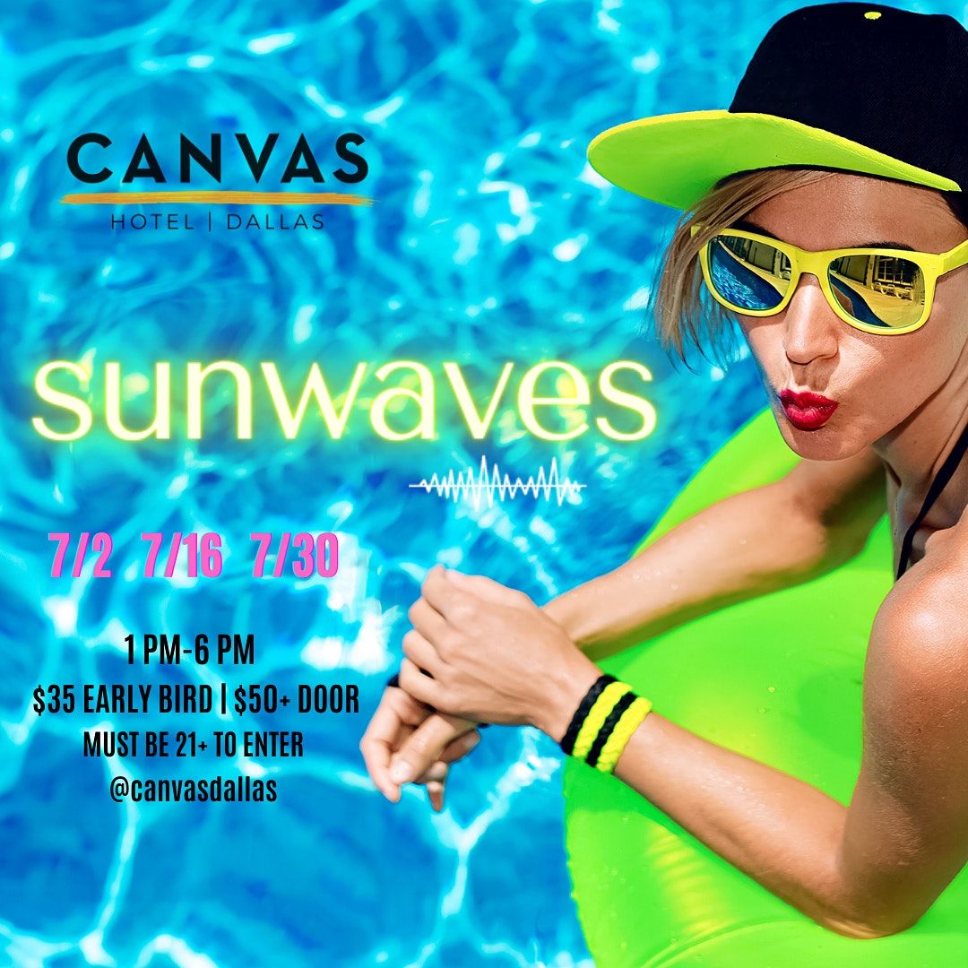 CANVAS Hotel:  SUNWAVES SATURDAYS
