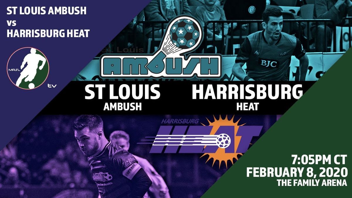 St. Louis Ambush at Harrisburg Heat