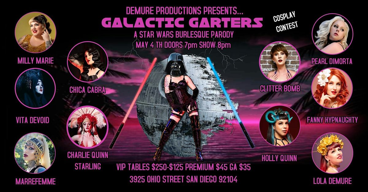 Galactic Garters: A Star Wars Burlesque Parody