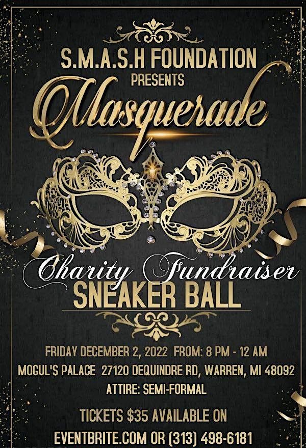 S.M.A.S.H. Foundation: Masquerade Sneaker Ball Charity Gala