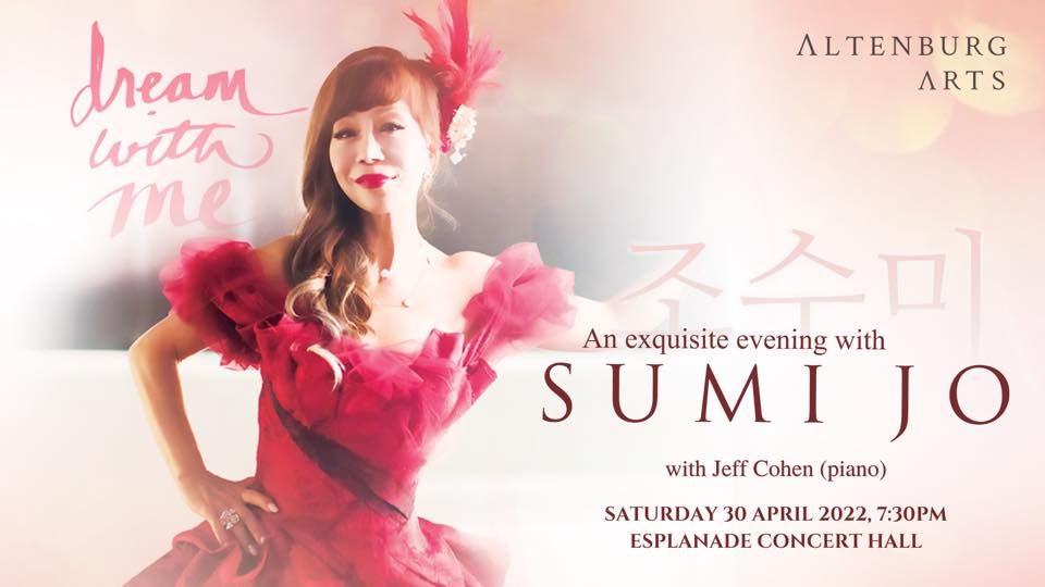 Dream with me - An exquisite evening with Sumi Jo