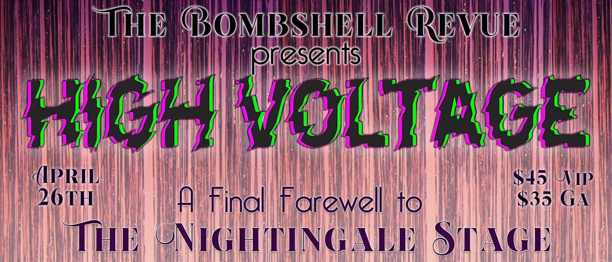 The Bombshell Revue presents High Voltage