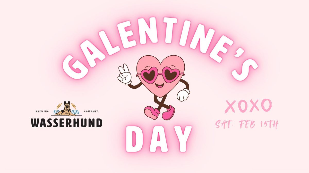 Galentine's Day w\/ Live Music