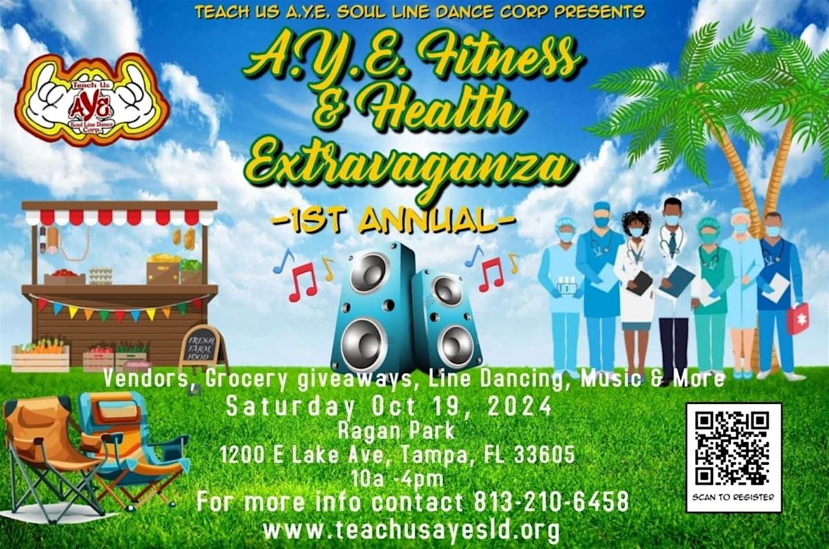 1st Annual AYE Fitness and Health Extravaganza