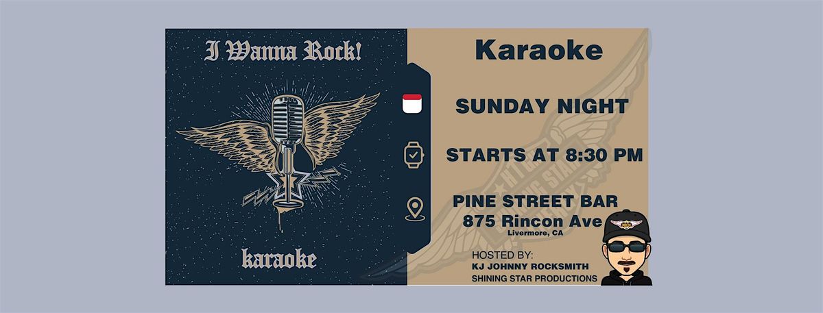 I Wanna Rock! Karaoke at Pine Street Bar