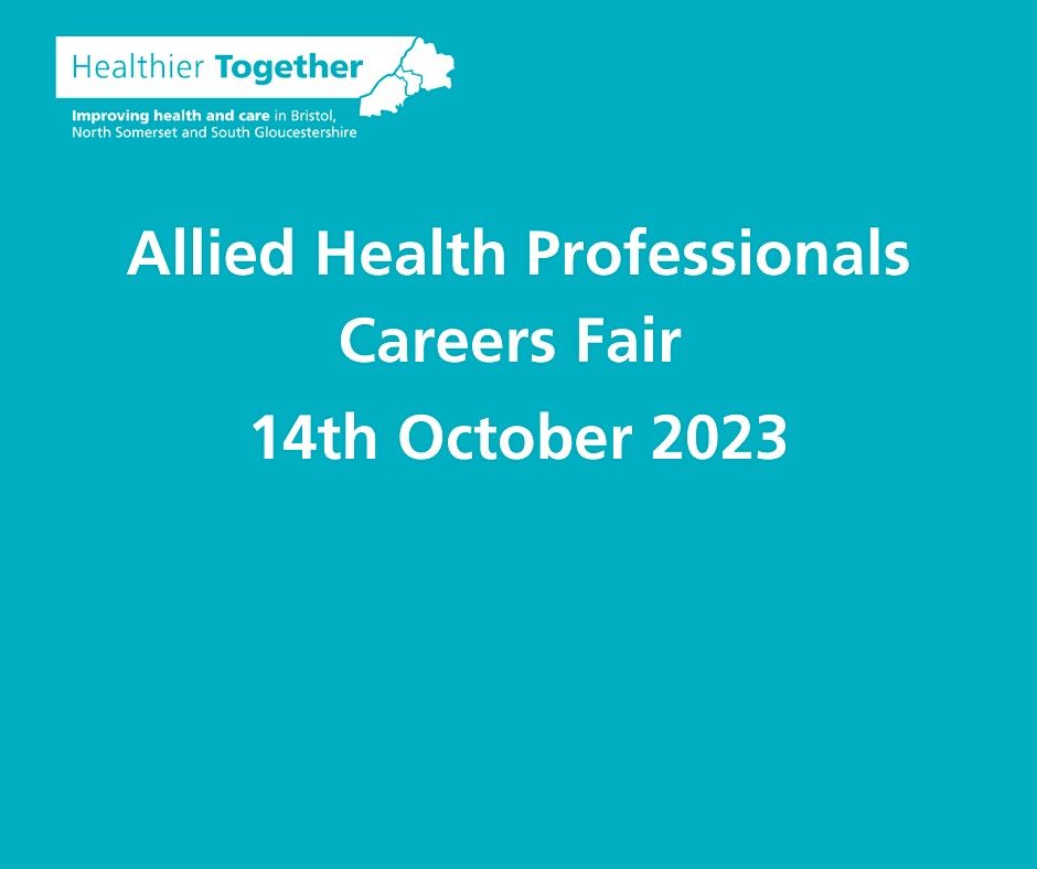 Allied Health Professionals (AHP) Careers Fair for 14-19 year olds