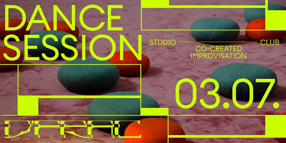 D'FRAC | Dance Session | 03\/07\/24