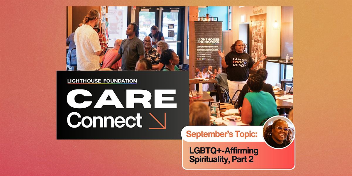 September CARE Connect: LGBTQ+-Affirming Spirituality, Part 2