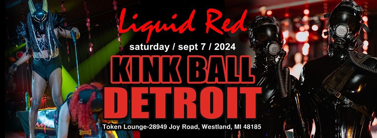 Liquid Red Kink Ball Detroit