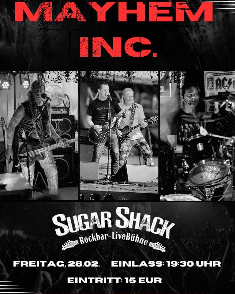 Mayhem Inc. Live @ Sugar Shack M\u00fcnchen 