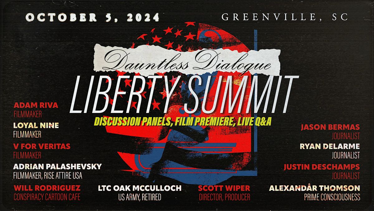 Dauntless Dialogue Liberty Summit