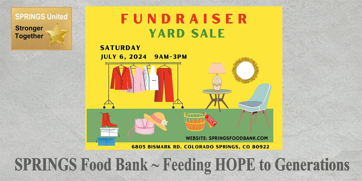 SPRINGS Food Bank Fundraiser Yard Sale