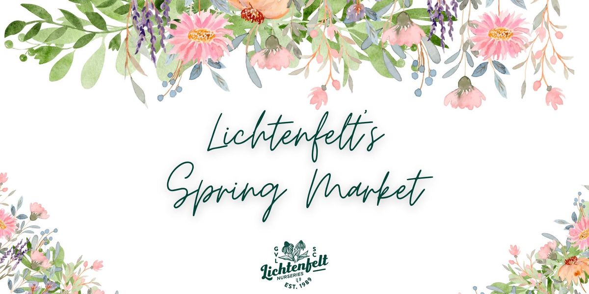 Lichtenfelt's Spring Market