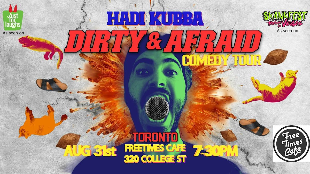Dirty And Afraid Comedy Tour