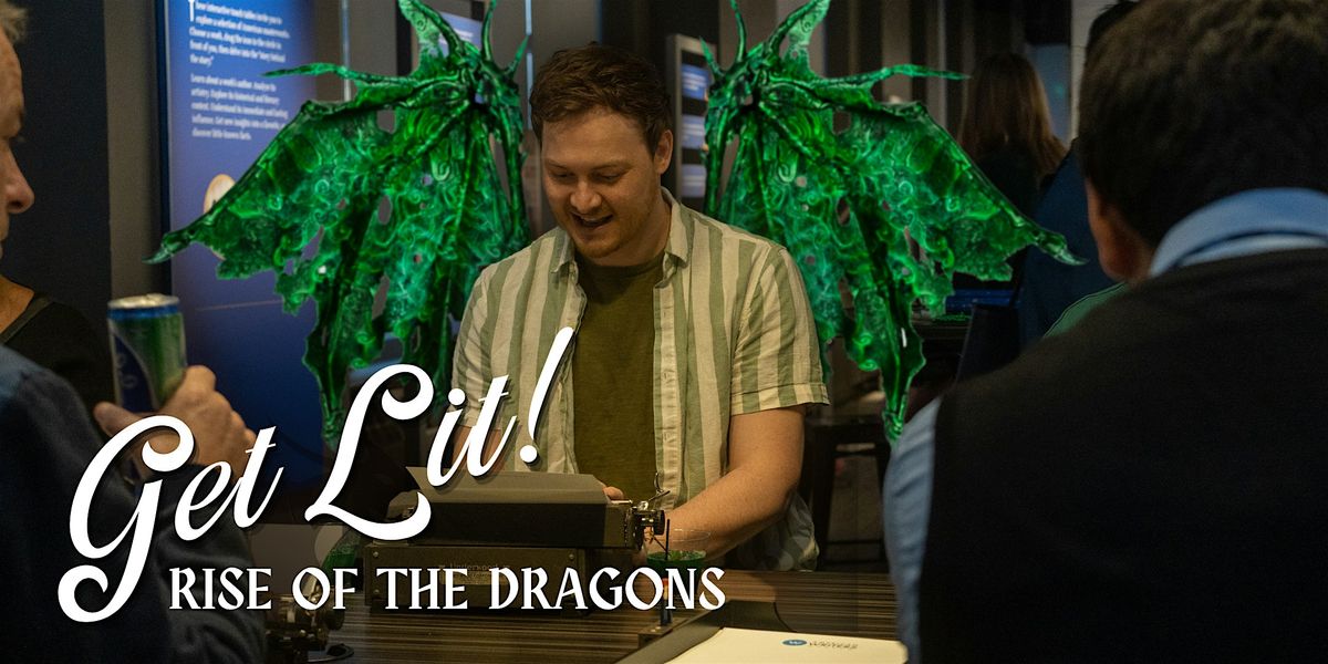 Get Lit: Rise of the Dragons