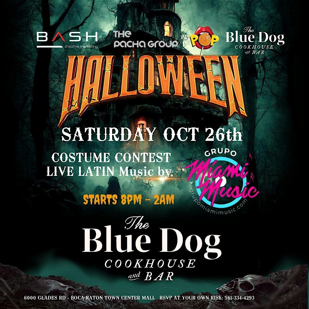 Halloween SATURDAY Night OCT 26th @ THE BLUE DOG ! LIVE LATIN MUSIC