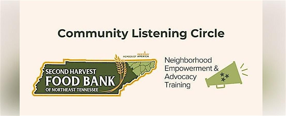 Second Harvest Food Bank of Northeast Tennessee NEAT Listening Session