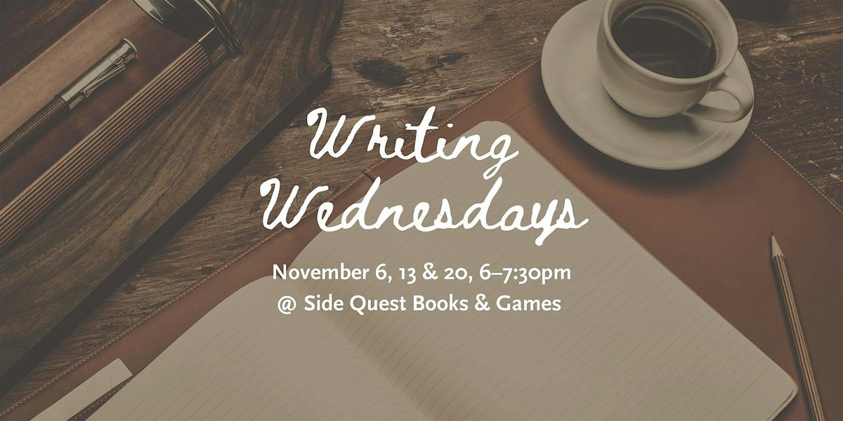 Writing Wednesdays @ SQBG